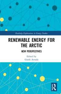 Renewable Energy for the Arctic : New Perspectives (Routledge Explorations in Energy Studies)