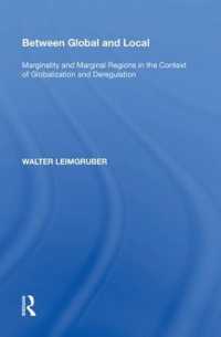 Between Global and Local : Marginality and Marginal Regions in the Context of Globalization and Deregulation