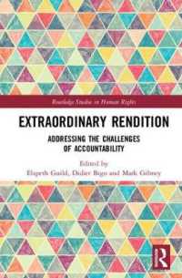 Extraordinary Rendition : Addressing the Challenges of Accountability (Routledge Studies in Human Rights)