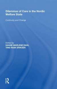 Dilemmas of Care in the Nordic Welfare State : Continuity and Change