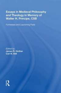 Essays in Medieval Philosophy and Theology in Memory of Walter H. Principe, CSB : Fortresses and Launching Pads