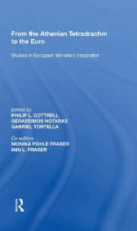 From the Athenian Tetradrachm to the Euro : Studies in European Monetary Integration