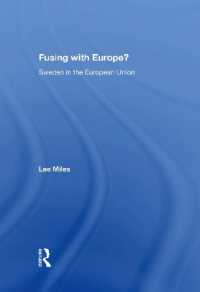 Fusing with Europe? : Sweden in the European Union
