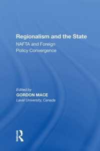 Regionalism and the State : NAFTA and Foreign Policy Convergence