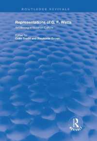 Representations of G.F. Watts : Art Making in Victorian Culture (Routledge Revivals)