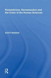 Romanticism, Hermeneutics and the Crisis of the Human Sciences