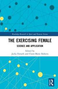 The Exercising Female : Science and Its Application (Routledge Research in Sport and Exercise Science)