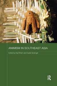 Animism in Southeast Asia (Routledge Contemporary Southeast Asia Series)