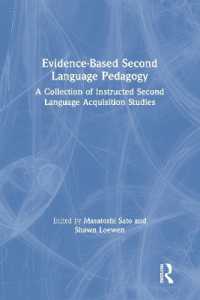 エビデンスに基づく教室第二言語習得研究コレクション<br>Evidence-Based Second Language Pedagogy : A Collection of Instructed Second Language Acquisition Studies