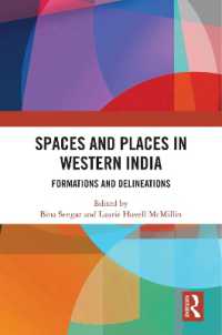 Spaces and Places in Western India : Formations and Delineations