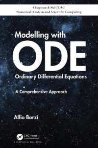 常微分方程式によるモデル化（テキスト）<br>Modelling with Ordinary Differential Equations : A Comprehensive Approach (Chapman & Hall/crc Numerical Analysis and Scientific Computing Series)