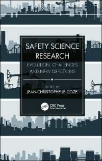 安全科学の進化・課題・将来<br>Safety Science Research : Evolution, Challenges and New Directions