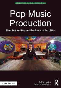 Pop Music Production : Manufactured Pop and BoyBands of the 1990s (Perspectives on Music Production)