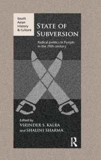 State of Subversion : Radical Politics in Punjab in the 20th Century (South Asian History and Culture)
