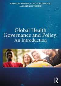 グローバル保健ガバナンス・政策入門<br>Global Health Governance and Policy : An Introduction