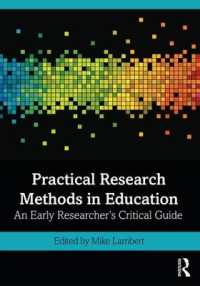 教育における実践的調査法ガイド<br>Practical Research Methods in Education : An Early Researcher's Critical Guide