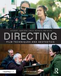映画監督術（第６版）<br>Directing : Film Techniques and Aesthetics （6TH）