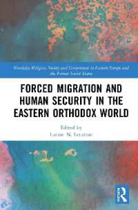 Forced Migration and Human Security in the Eastern Orthodox World (Routledge Religion, Society and Government in Eastern Europe and the Former Soviet States)