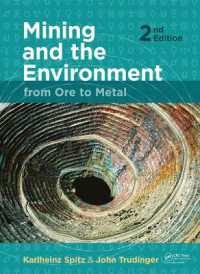 Mining and the Environment : From Ore to Metal （2ND）
