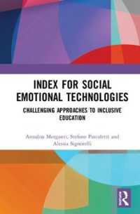 Index for Social Emotional Technologies : Challenging Approaches to Inclusive Education