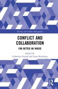 Conflict and Collaboration : For Better or Worse (Routledge Studies in Security and Conflict Management)