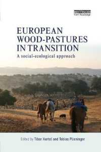 European Wood-pastures in Transition : A Social-ecological Approach