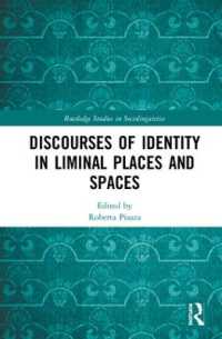 Discourses of Identity in Liminal Places and Spaces (Routledge Studies in Sociolinguistics)