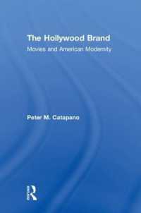 The Hollywood Brand : Movies and American Modernity