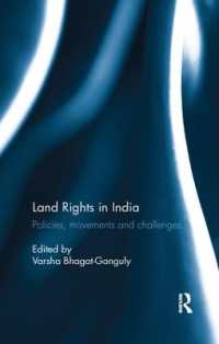 Land Rights in India : Policies, movements and challenges