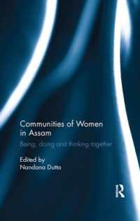 Communities of Women in Assam : Being, doing and thinking together