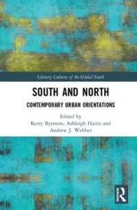 South and North : Contemporary Urban Orientations (Literary Cultures of the Global South)