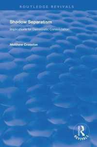 Shadow Separatism : Implications for Democratic Consolidation (Routledge Revivals)