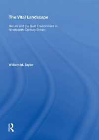 The Vital Landscape : Nature and the Built Environment in Nineteenth-Century Britain