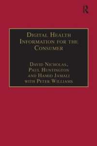 Digital Health Information for the Consumer : Evidence and Policy Implications