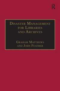 Disaster Management for Libraries and Archives