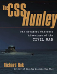 The Css Hunley : The Greatest Undersea Adventure of the Civil War （UPD SUB）