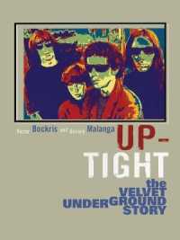 Up-Tight : The Velvet Underground Story
