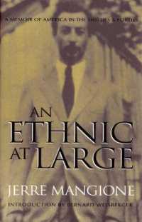 An Ethnic at Large : A Memoir of America in the Thirties and Forties
