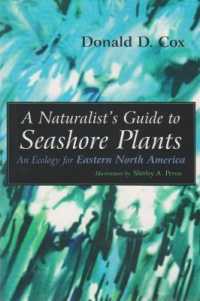 Naturalist's Guide to Seashore Plants : An Ecology for Eastern North America
