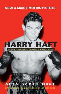 Harry Haft : Survivor of Auschwitz, Challenger of Rocky Marciano (Religion, Theology and the Holocaust)