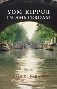 Yom Kippur in Amsterdam : Stories (Library of Modern Jewish Literature)