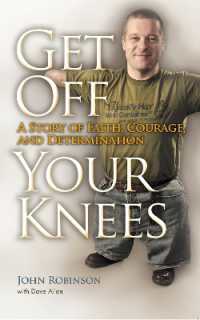Get Off Your Knees : A Story of Faith, Courage, and Determination (New York State Series)