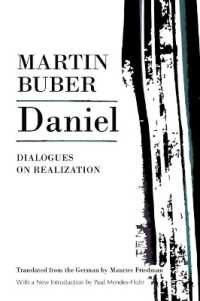 Daniel : Dialogues on Realization (Martin Buber Library)
