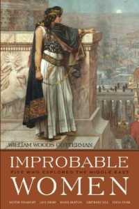 Improbable Women : Five Who Explored the Middle East (Contemporary Issues in the Middle East)
