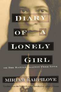 Diary of a Lonely Girl, or the Battle against Free Love (Judaic Traditions in Literature, Music, and Art)