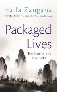 Packaged Lives : Ten Stories and a Novella (Middle East Literature in Translation)
