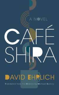 Café Shira : A Novel (Judaic Traditions in Literature, Music, and Art)