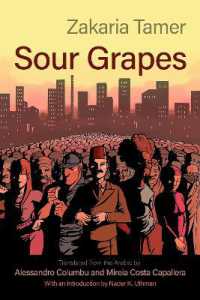 Sour Grapes (Middle East Literature in Translation)