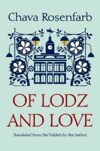 Of Lodz and Love (Library of Modern Jewish Literature)