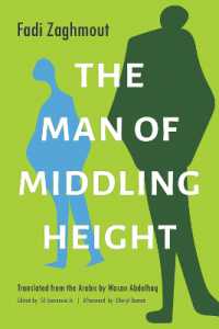 The Man of Middling Height (Middle East Literature in Translation)